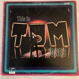 This is Tom Jones vinyl